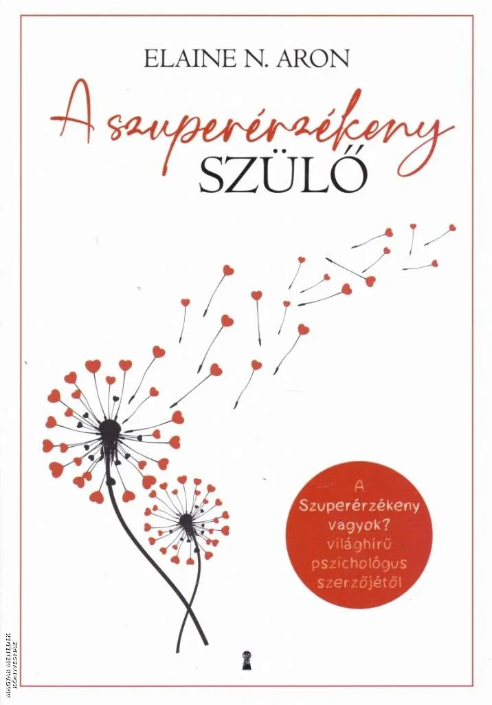 A szuperérzékeny szülő