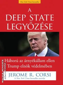 A Deep State legyőzése