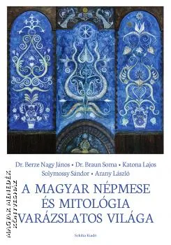A magyar népmese és mitológia varázslatos világa