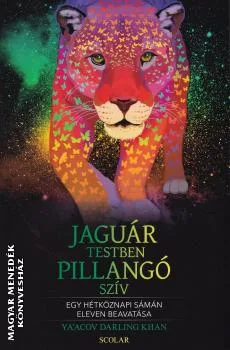 Jaguár testben pillangó szív