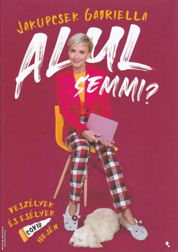 Alul semmi?