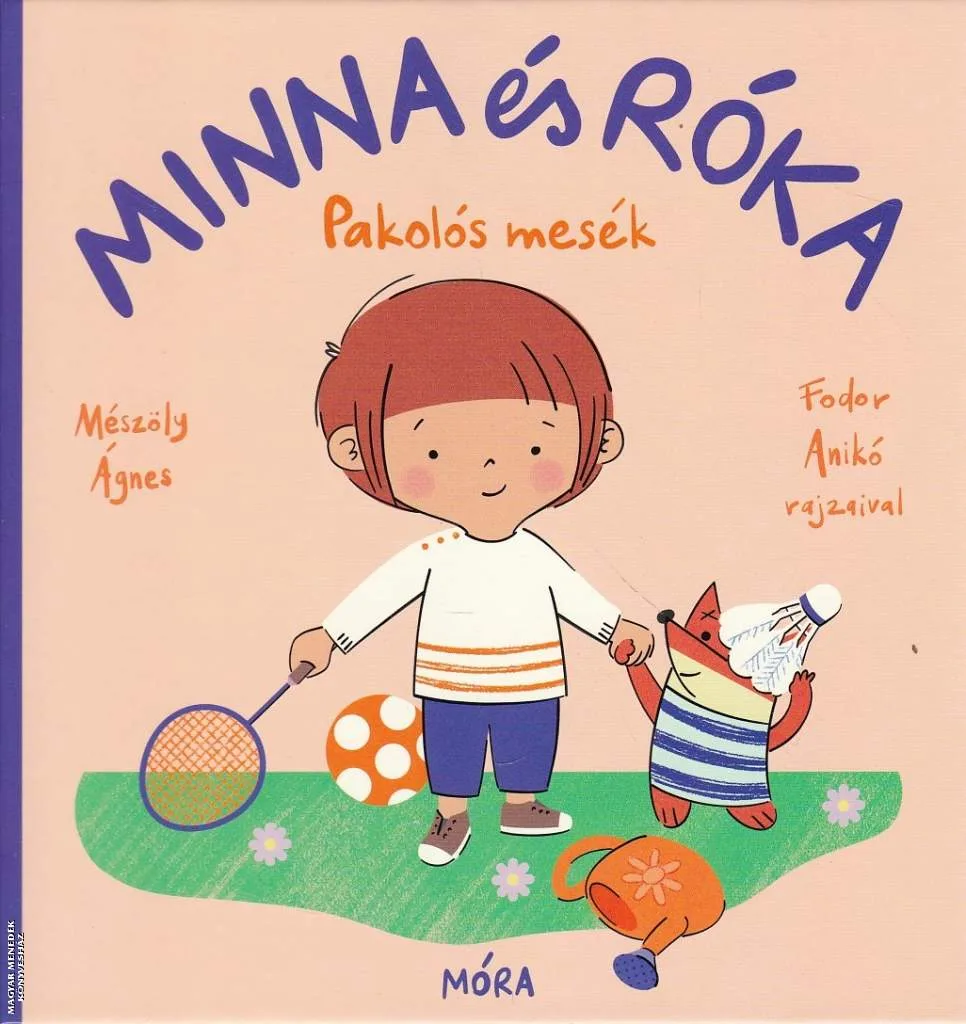 Minna és Róka - Pakolós mesék