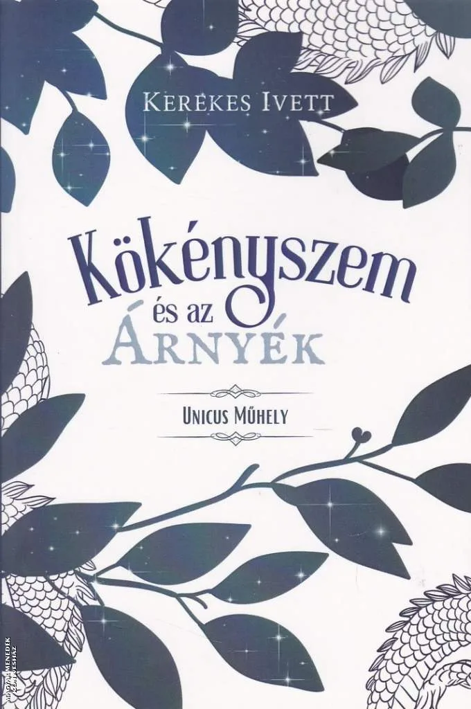 Kökényszem és az árnyék