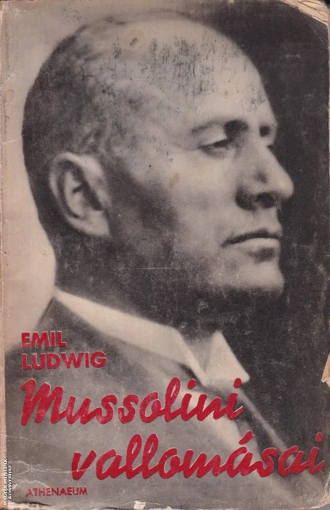 Mussolini vallomásai - ANTIKVÁR