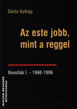Az este jobb, mint a reggel