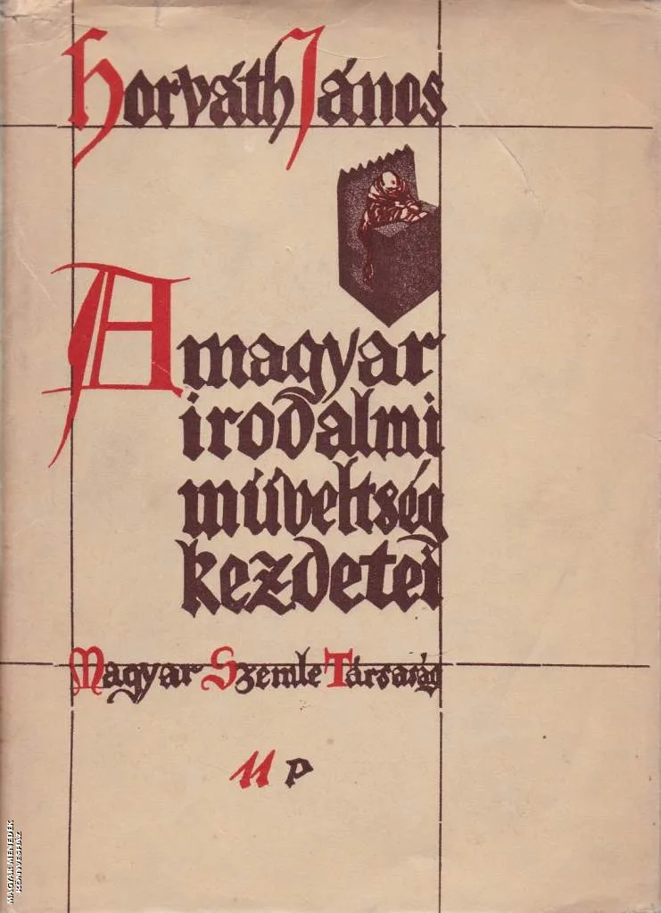 A magyar irodalmi műveltség kezdetei - ANTIKVÁR