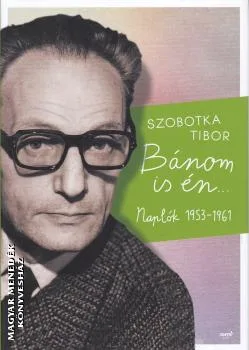 Bánom is én...