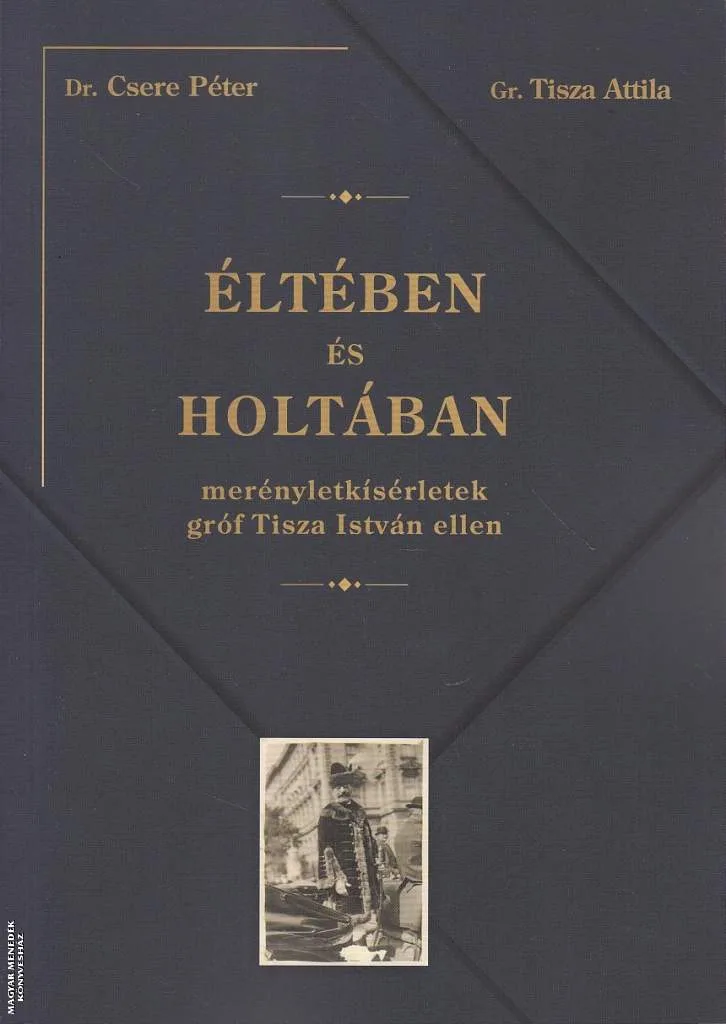 Éltében és holtában