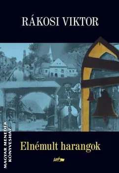 Elnémult harangok