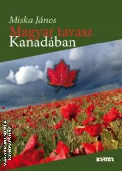 Magyar tavasz Kanadában
