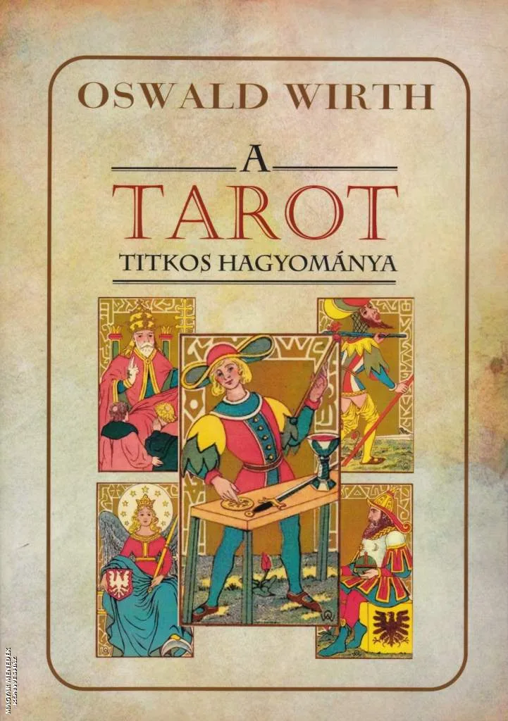 A tarot titkos hagyománya