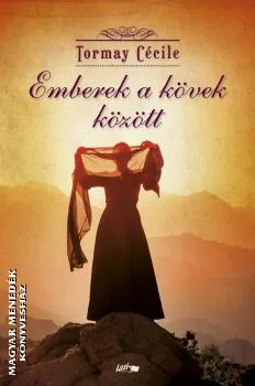 Emberek a kövek között (puha borítós)