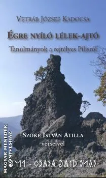 Égre nyíló lélek-ajtó