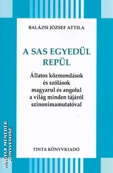 A sas egyedül repül