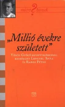 Millió évekre született ANTIKVÁR