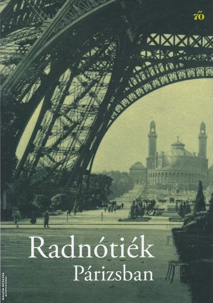 Radnótiék Párizsban