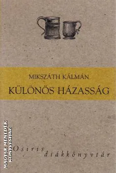Különös házasság (Osiris diákkönyvtár)