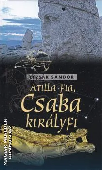 Atilla fia, Csaba királyfi