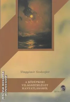 A középkori világszemlélet hanyatlásáról