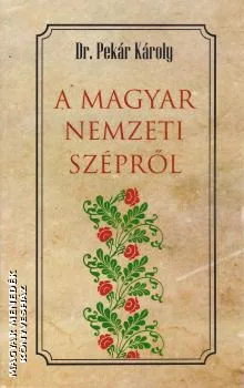 A magyar nemzeti szépről