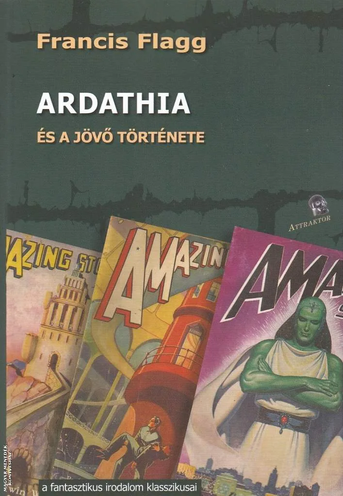 Ardathia és a jövő története