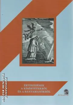 Értekezések a kísértetekről és a bányamanókról