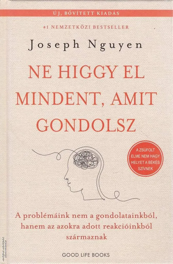 Ne higgy el mindent, amit gondolsz