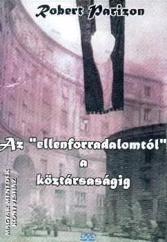Az ellenforradalomtól a köztársaságig