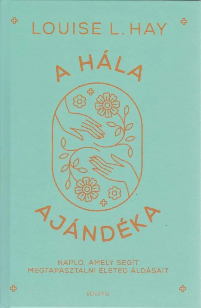 A hála ajándéka
