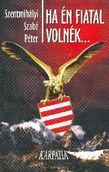 Ha én fiatal volnék...