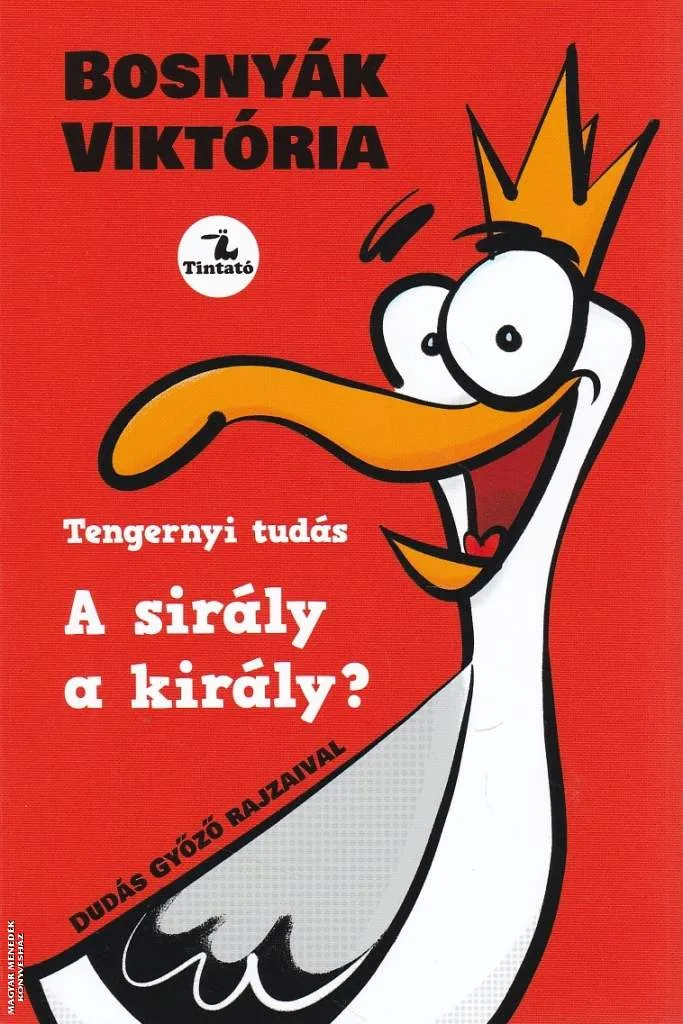 A sirály a király? - 2025-ös kiadás