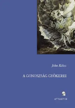 A gonoszság gyökerei