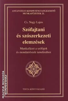 Szófajtani és szószerkezeti elemzések