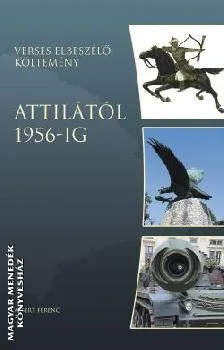 Attilától 1956-ig