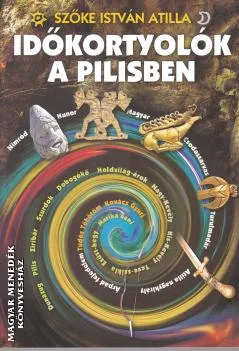 Időkortyolók a Pilisben