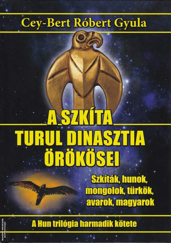 A szkíta Turul dinasztia örökösei