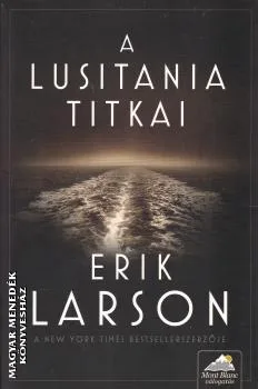 A Lusitania titkai