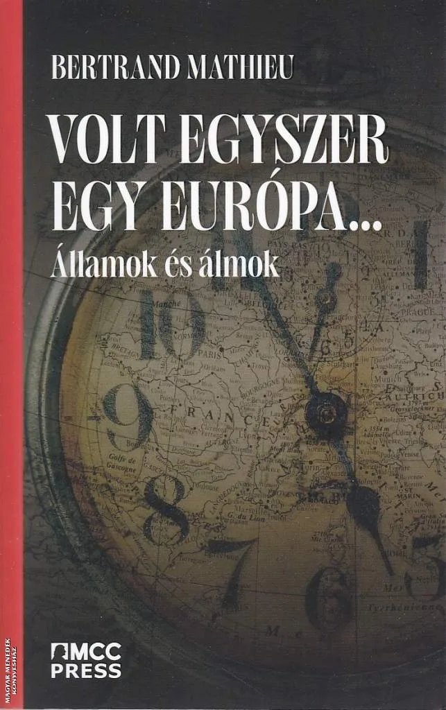 Volt egyszer egy Európa...