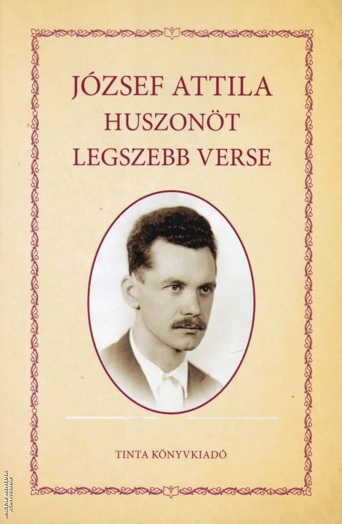 József Attila huszonöt legszebb verse