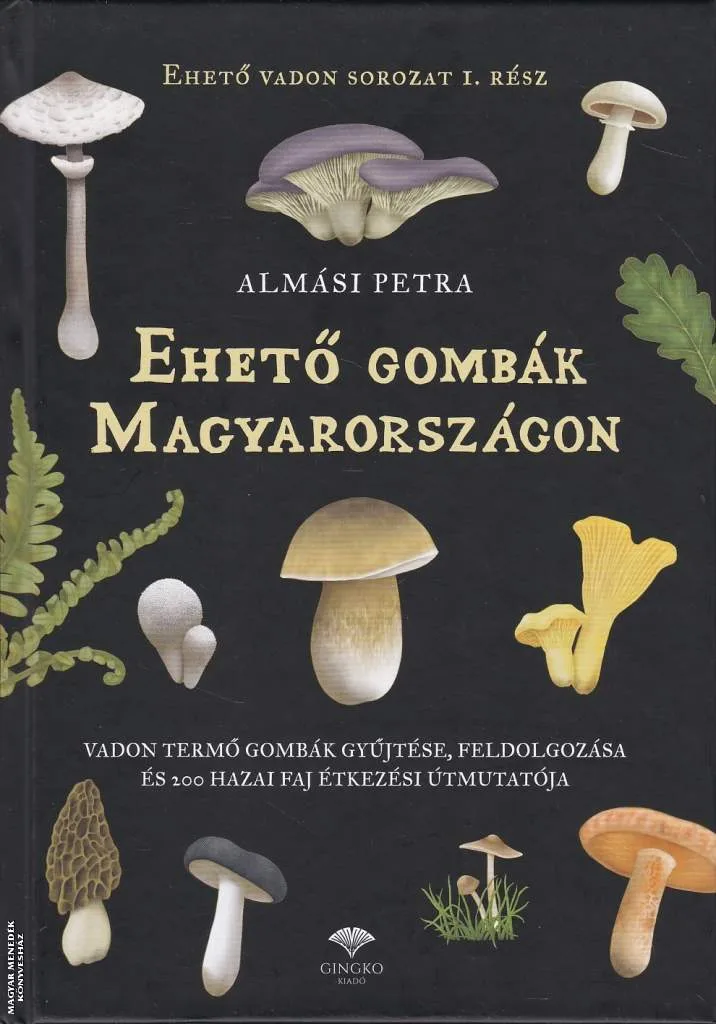 Ehető gombák Magyarországon