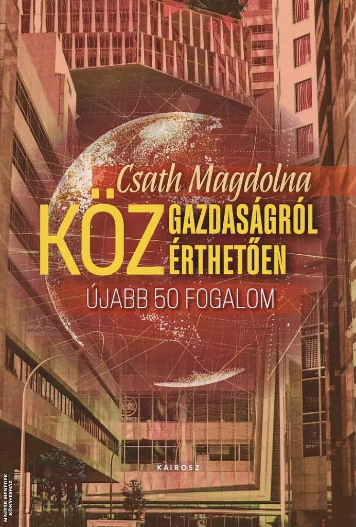 Közgazdaságról közérthetően 2.
