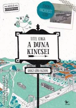 A Duna kincsei