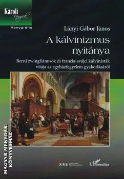 A kálvinizmus nyitánya