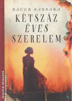 Kétszáz éves szerelem