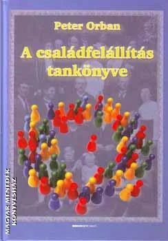 A családfelállítás tankönyve