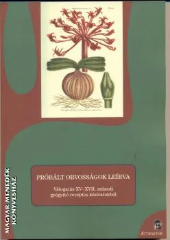 Próbált orvosságok leírva
