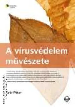 A vírusvédelem művészete