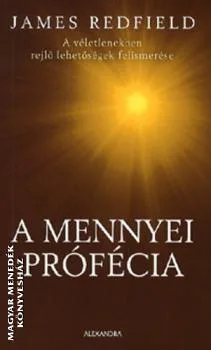 A mennyei prófécia