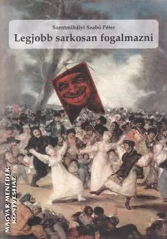 Legjobb sarkosan fogalmazni