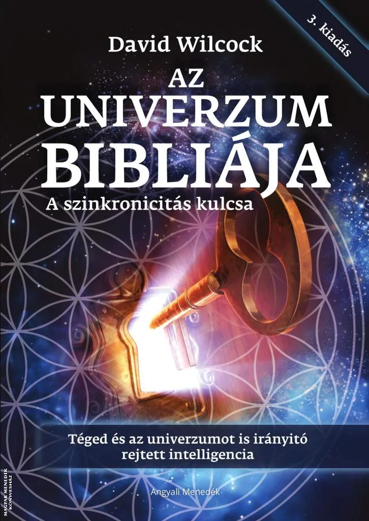 Az Univerzum Bibliája - A Szinkronicitás kulcsa
